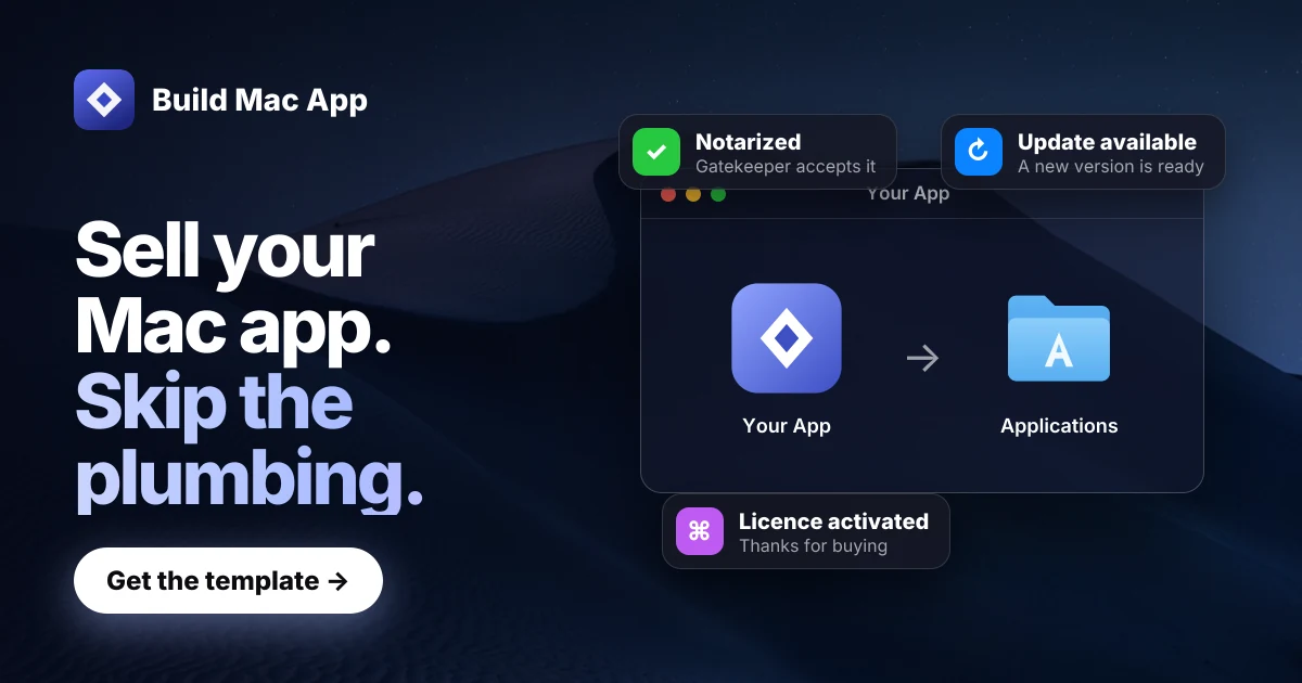 Build Mac App — The template for selling paid macOS apps